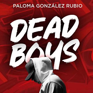'Dead boys', la nueva novela juvenil de Paloma G. Rubio 