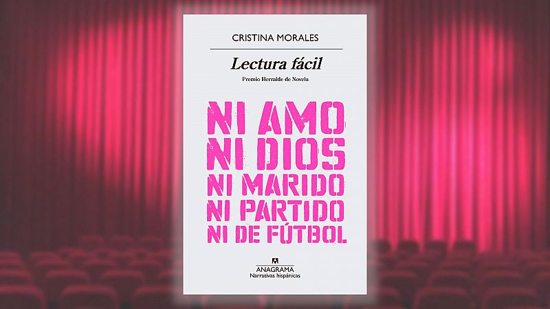 El ojo crítico - 'Lectura fácil', serie y obra de teatro - Escuchar ahora