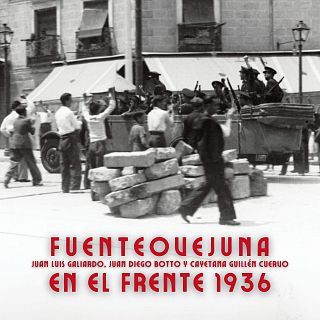 Fuenteovejuna en el frente 1936 - 01/07/06