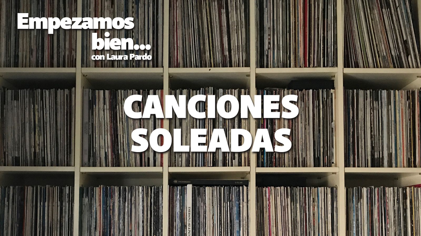 Empezamos bien - Canciones soleadas - Escuchar ahora