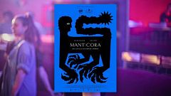El ojo crítico - Mantícora, estrenos y Laura Hojman
