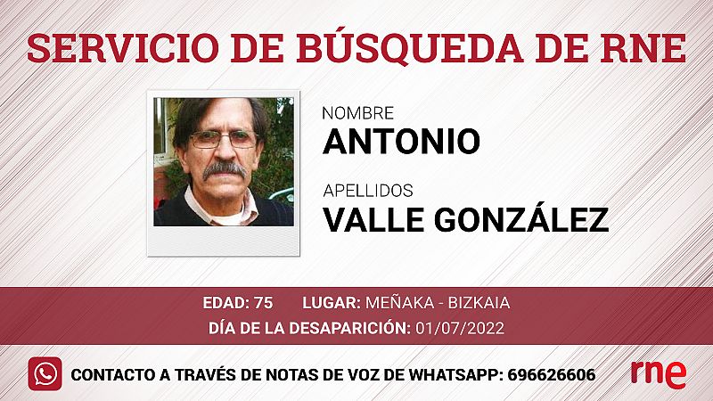 Servicio de búsqueda - Antonio Valle González - desaparecido en Meñaka, Bizcaia - Escuchar ahora