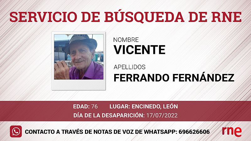Servicio de búsqueda - Vicente Ferrando Fernández, desaparecido en Encinedo, León - Escuchar ahora