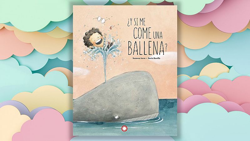 El ojo crítico - La Pequeteca con '¿Y si me come una ballena?'  - Escuchar ahora