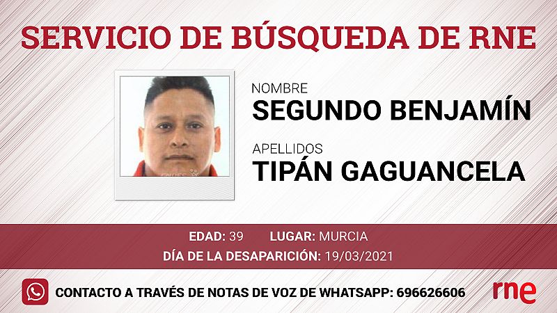 Servicio de búsqueda - Segundo Benjamín Tipán Gaguancela desaparecido en Murcia - Escuchar ahora