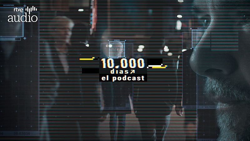 10.000 días. El podcast - Capítulo 4: Descodificando la vida - Escuchar ahora