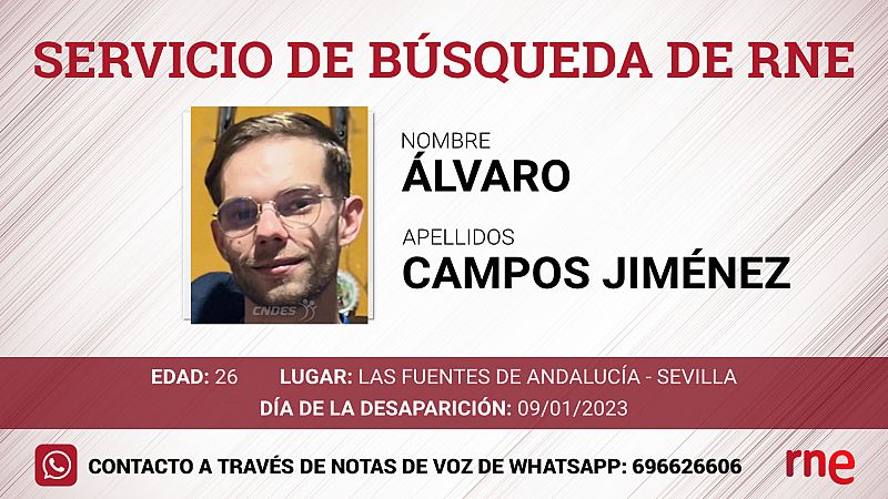 Servicio de bsqueda - lvaro Campos Jimnez, desparecido en Fuentes de Andaluca, Sevilla - Escuchar ahora