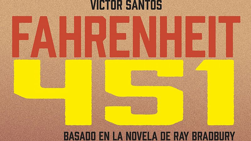 Vietas y bocadillos - Vctor Santos 'Fahrenheit 451' - 06/03/23 - escuchar ahora