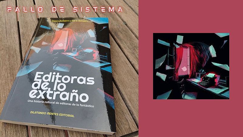596: Editoras de lo extraño