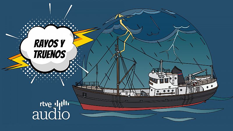 Rayos y truenos - Capítulo 7: Juan Suárez y Nacho Álvaro 'DJ Patillas' - Escuchar ahora