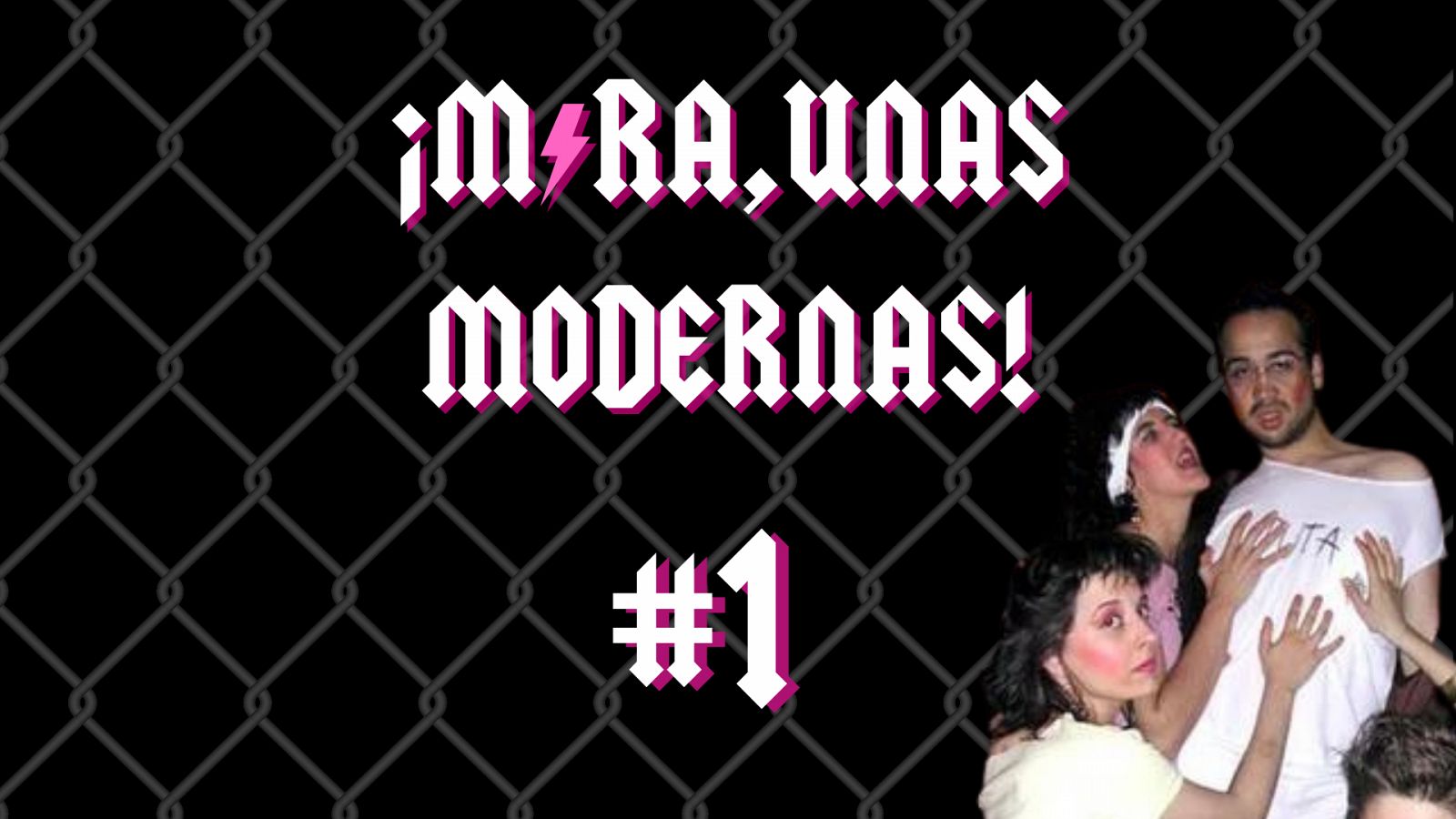 Mira, unas modernas! - Capitulo 1: Comienza la removida - 16/03/23 - Escuchar ahora