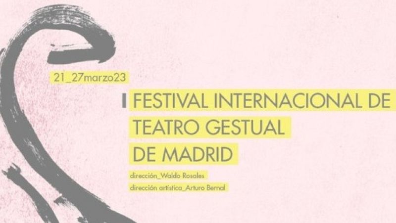 En escena - I Festival Internacional de Teatro Gestual de Madrid - 16/03/23 - Escuchar ahora