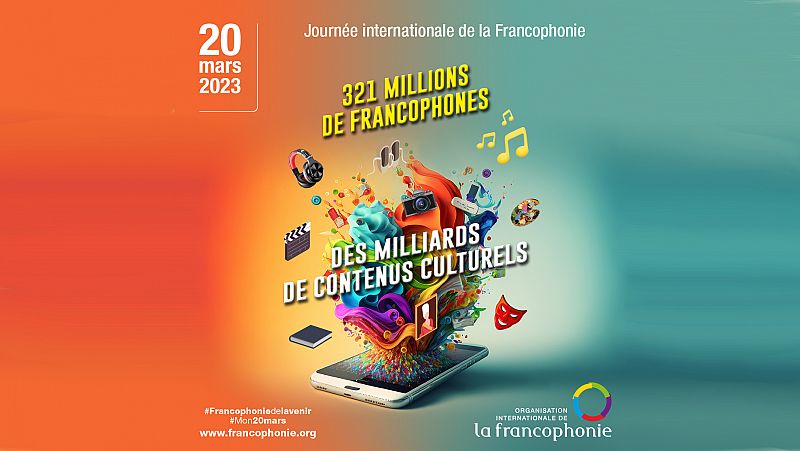 mission en franais - La fte internationale de la francophonie - 21/03/23 - escuchar ahora