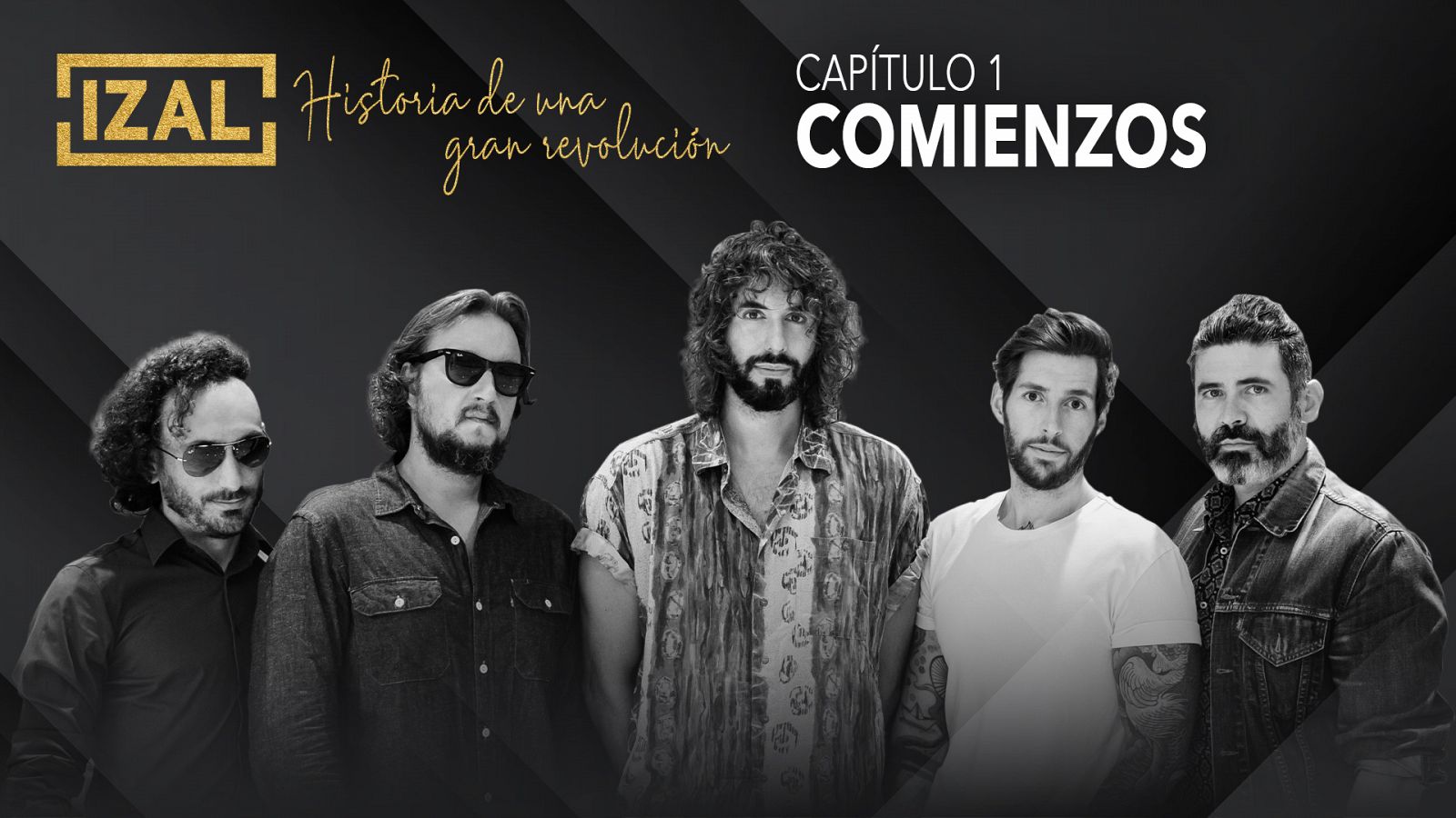 Izal, historia de una gran revolucin - Capitulo 1: Comienzos - 21/03/23 - escuchar ahora