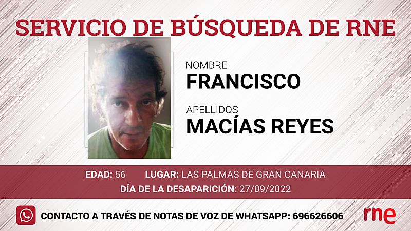 Servicio de bsqueda - Francisco Macas Reyes - desaparecido en  Las Palmas de Gran Canaria - Escuchar ahora.