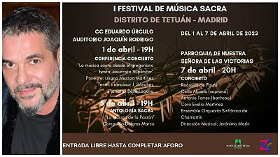 En escena - I Festival de Msica Sacra de Madrid, con Antonio Torres - 01/04/23 - Escuchar ahora
