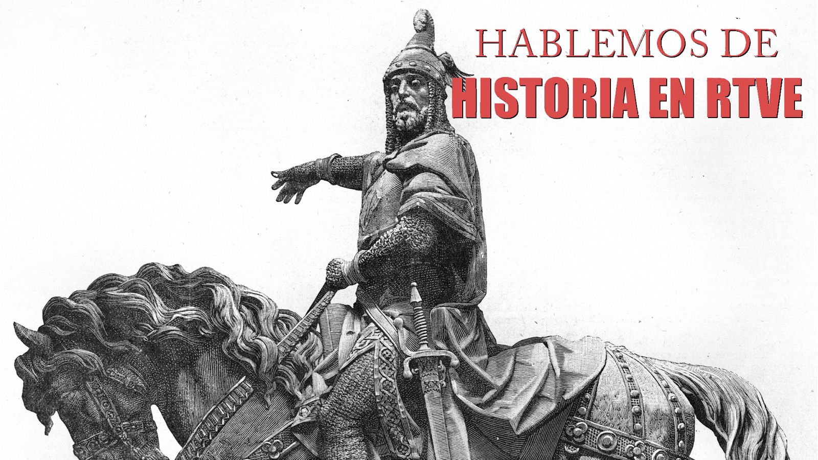 Hablemos de historia en RTVE - Jaime I, el Conquistador - Escuchar ahora