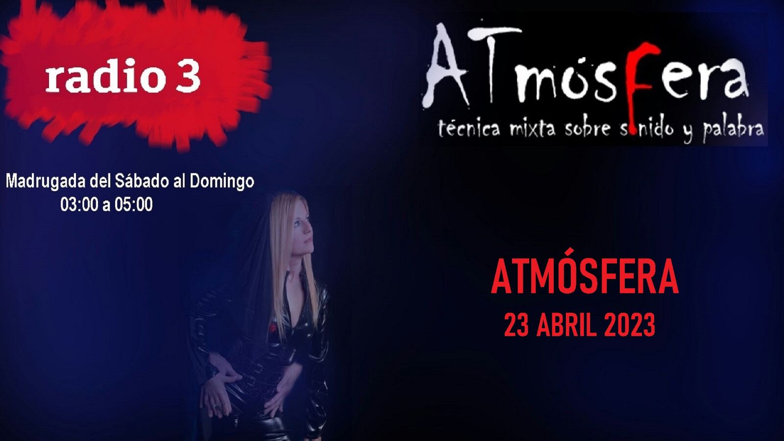 Atmósfera - BvDub + Electrónica en abril - 23/04/23 - escuchar ahora