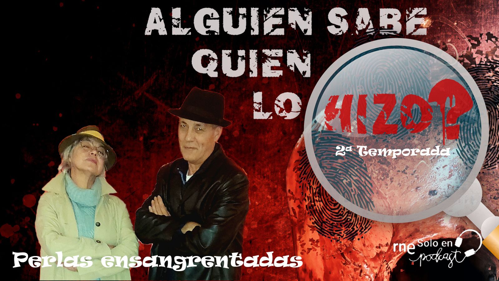 Alguien sabe quién lo hizo? - T2 Perlas ensangrentadas - Escuchar ahora
