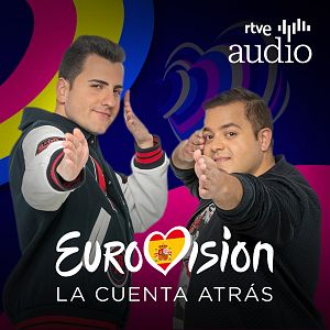 Eurovisión. La cuenta atrás - Eurovisión. La cuenta atrás - Capítulo 5: E'Femme y Famous - Escuchar ahora