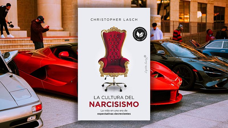 Use Lahoz, Christopher Lasch y el narcisismo