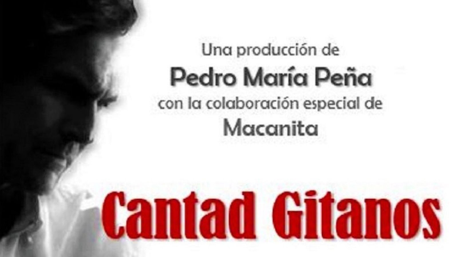 Gitanos - Pedro María Peña presenta 'Cantad gitanos' - 20/05/23 - escuchar ahora