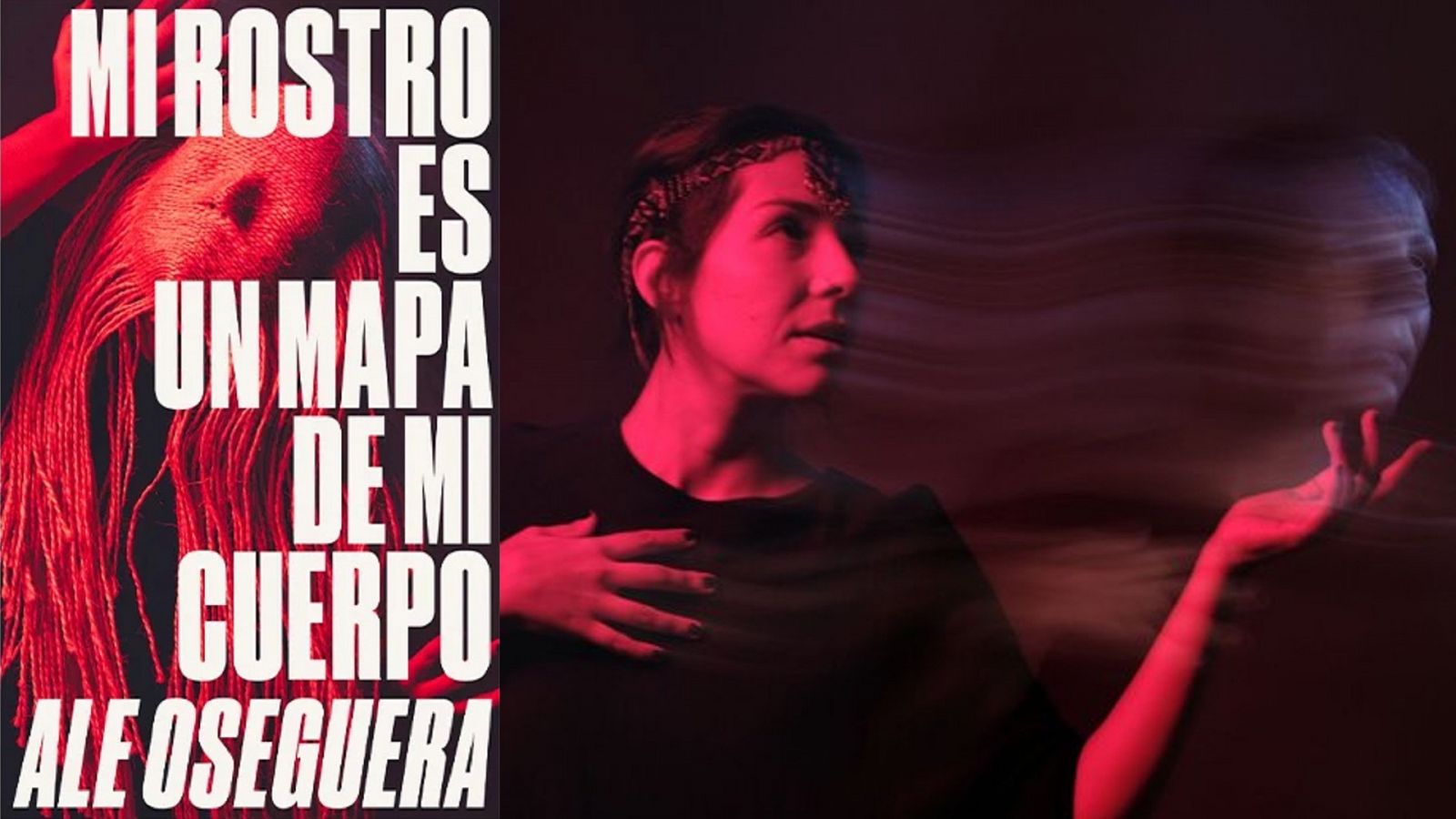 Metaverso - Mi rostro es un mapa de mi cuerpo (Ale Oseguera, Esto No es Berln Ediciones) - 22/05/23