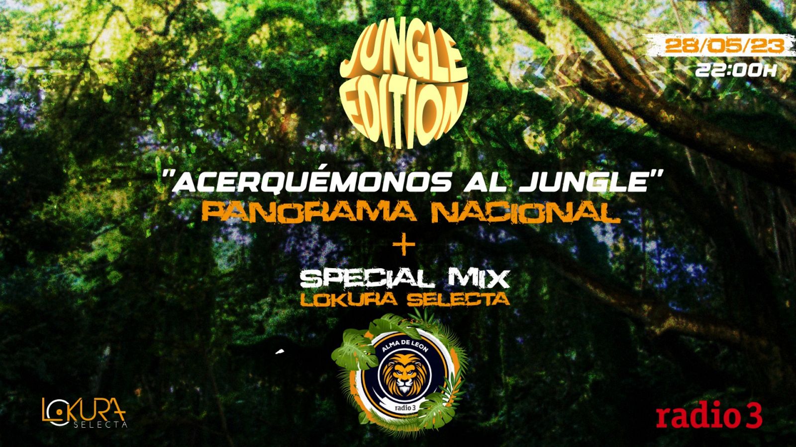 Alma de león - Acerquémonos al Jungle (Panorama Nacional) - 28/05/23 - escuchar ahora