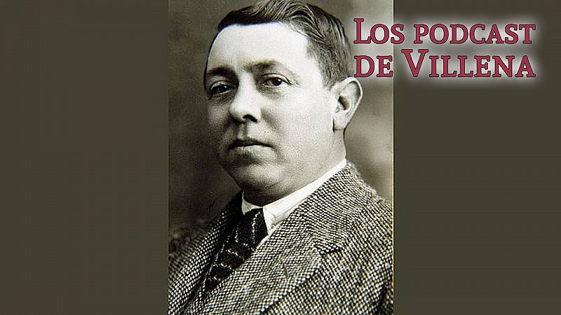 Los podcast de Villena - Fernando Villalón, toros con ojos verdes - Escuchar ahora