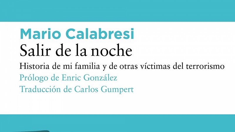 Las Mañanas de RNE con Íñigo Alfonso - El periodista italiano Mario Calabresi presenta su libro 'Salir de la noche' - Escuchar ahora