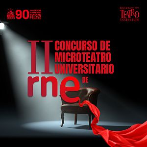 Concurso de Microteatro Universitario de RNE - II Concurso de Microteatro Universitario de RNE - A punto de explotar - Escuchar ahora