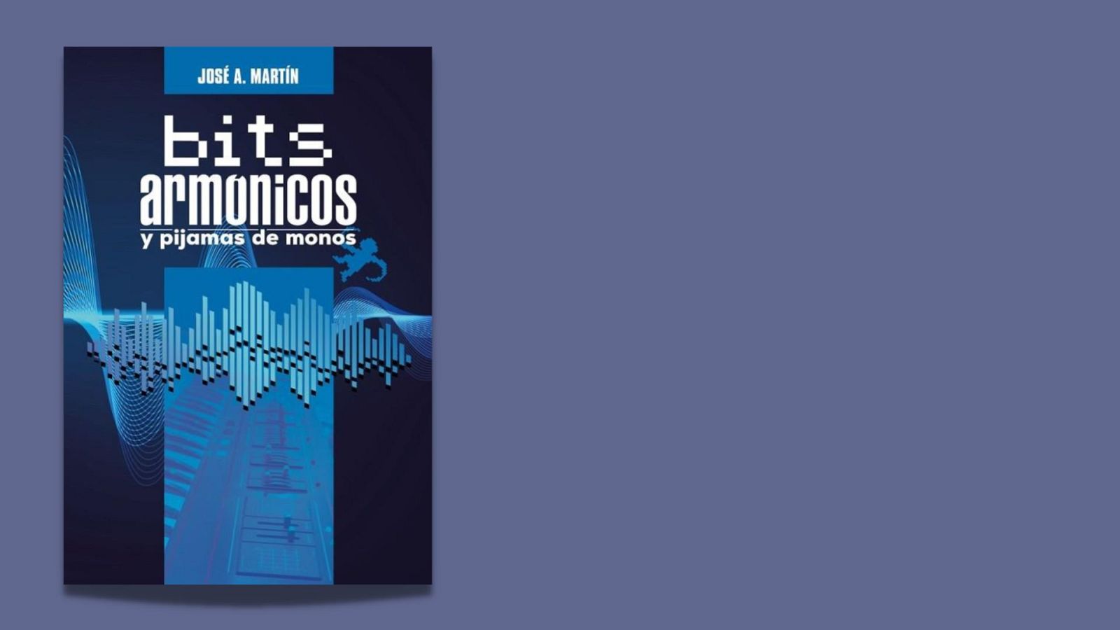 Fallo de sistema - 623: Bits armónicos (y pijamas de monos) - 24/06/23 - escuchar ahora