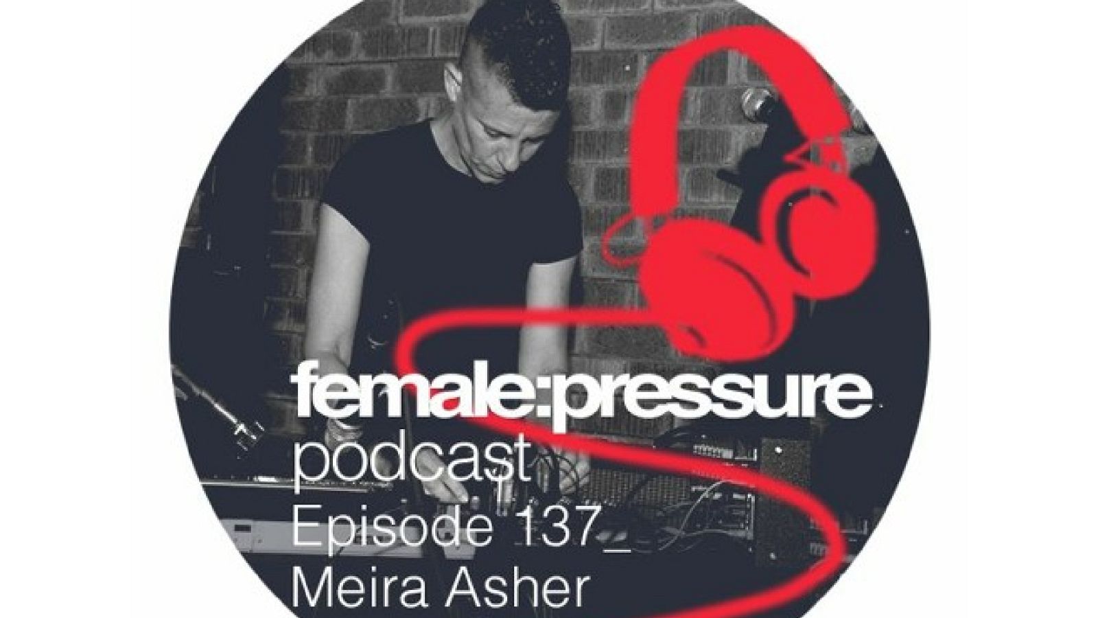 Resonancias - FP 137. Meira Asher - 12/07/2023 - Escuchar ahora