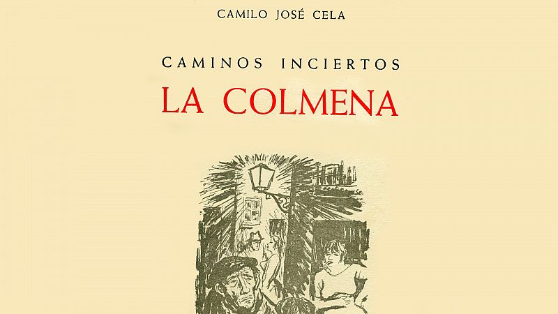 No eran molinos - La colmena, de Camilo José Cela - Escuchar ahora