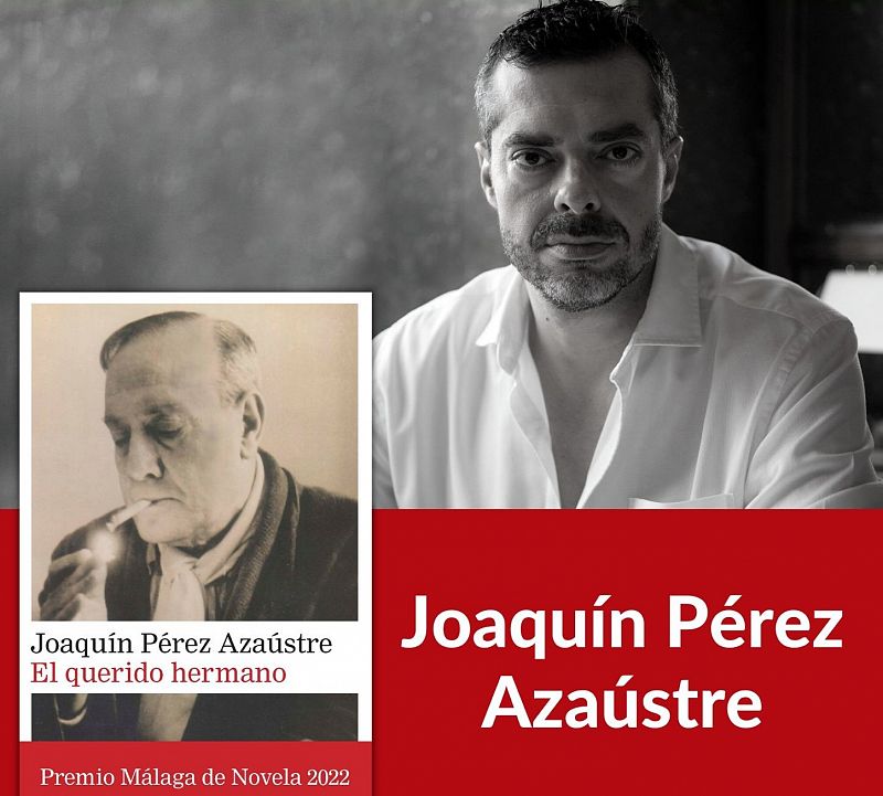 Joaquín Pérez Azaústre, El querido hermano