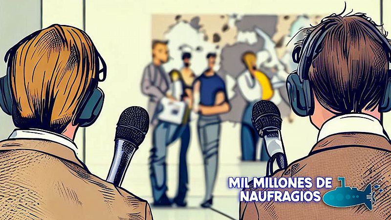 Mil millones de naufragios - Episodio 24 - La última aventura - Escuchar ahora