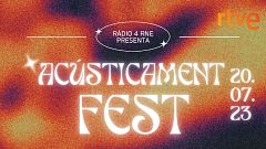 Primera edició de L'ACÚSTICAMENT FEST