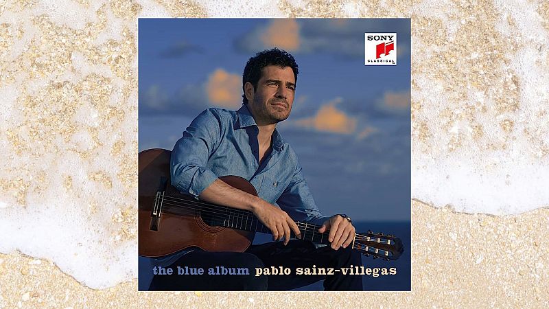 El ojo crítico - 'The Blue Album' con Pablo Sainz-Villegas - Escuchar ahora