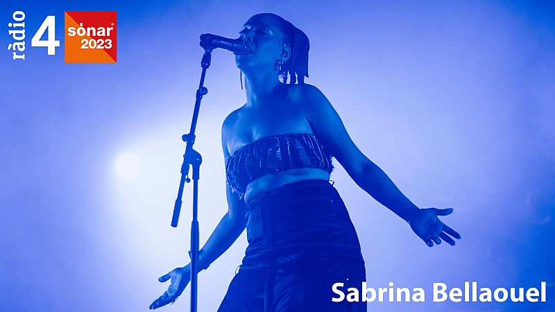 Radiofreq��ncies - Sabrina Bellaouel (Live @ S�NAR 2023) - escoltar ara