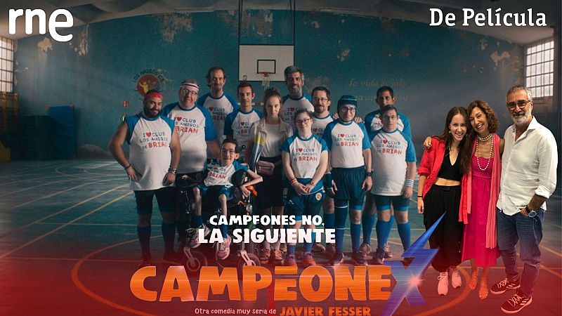 De película - Somos unos CampeoneX - 19/08/23 - escuchar ahora