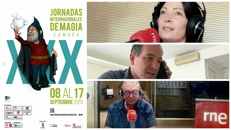 La sala - XXX Jornadas de Magia de Zamora: Paulino Gil, Lore Lavand y Joaquín Matas - 08/08/23 - Escuchar ahora