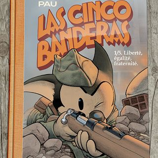 Pau 'Las cinco banderas 1: Liberté, egalité, fraternité' 