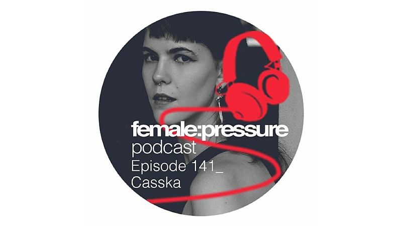 Resonancias - FP 141. Casska - 06/09/2023 - Escuchar ahora