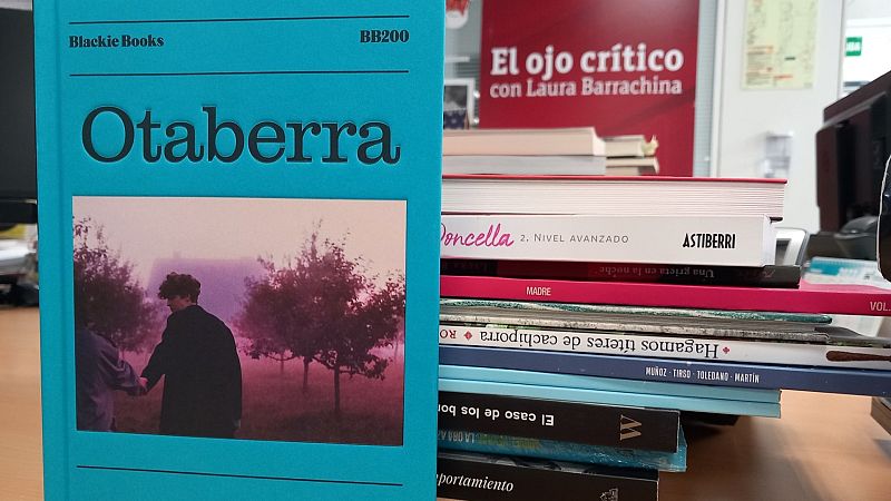 El ojo crítico - 'Otaberra' con Elisa Victoria - Escuchar ahora