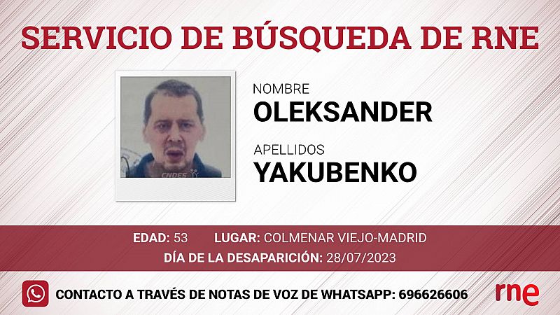 Servicio de bsqueda - Oleksander Yakubenko, desaparecido en Colmenar Viejo - Madrid - escuchar ahora