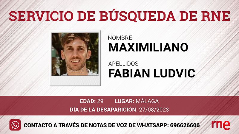 Servicio de bsqueda - Maximiliano Fabian Ludvic, desaparecido en Mlaga - escuchar ahora