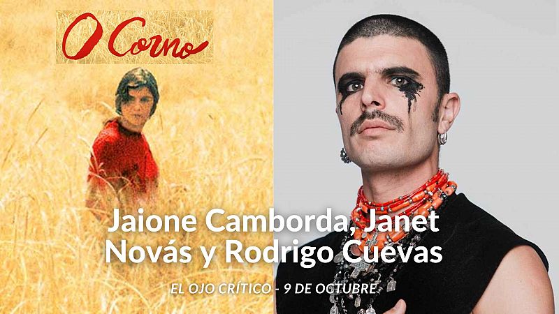 El ojo crítico - De premios con Jaione Camborda, Janet Novás y Rodrigo Cuevas - Escuchar ahora