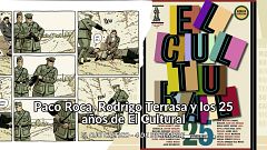El ojo crítico - Paco Roca, Rodrigo Terrasa y los 25 años de El Cultural