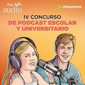 Las cuñas de RNE - Las cuñas de RNE - IV Concurso de Podcast Escolar y Universitario de RTVE Audio - Escuchar ahora