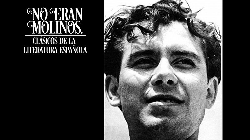 No eran molinos - Fin de un amor, de Manuel Altolaguirre - Escuchar ahora